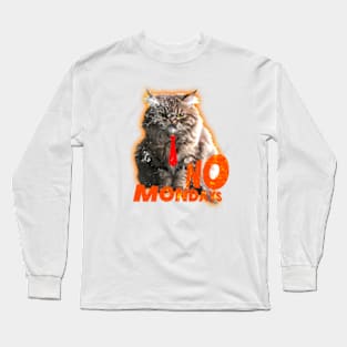 No Monday Angry Cat Long Sleeve T-Shirt